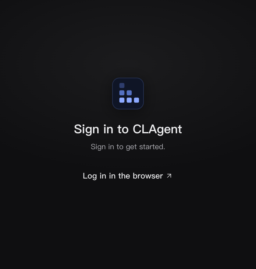 The desktop login window: the mark, the title “Sign in to CLAgent”, a line “Sign in to get started.”, the button “Log in in the browser”; once pressed, the button turns into a shimmering “Waiting for the browser”, and “Cancel” appears below.